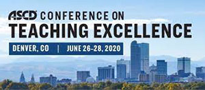 ASCD Conference on Teaching Excellence 2020