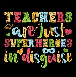 Teachers are Superheroes